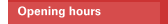 Opening hours